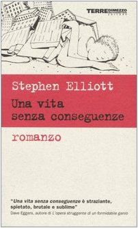 Una vita senza conseguenze book