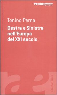 Destra e Sinistra nell'Europa del XXI secolo book