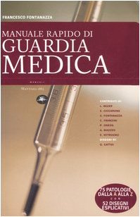Manuale rapido di guardia medica book