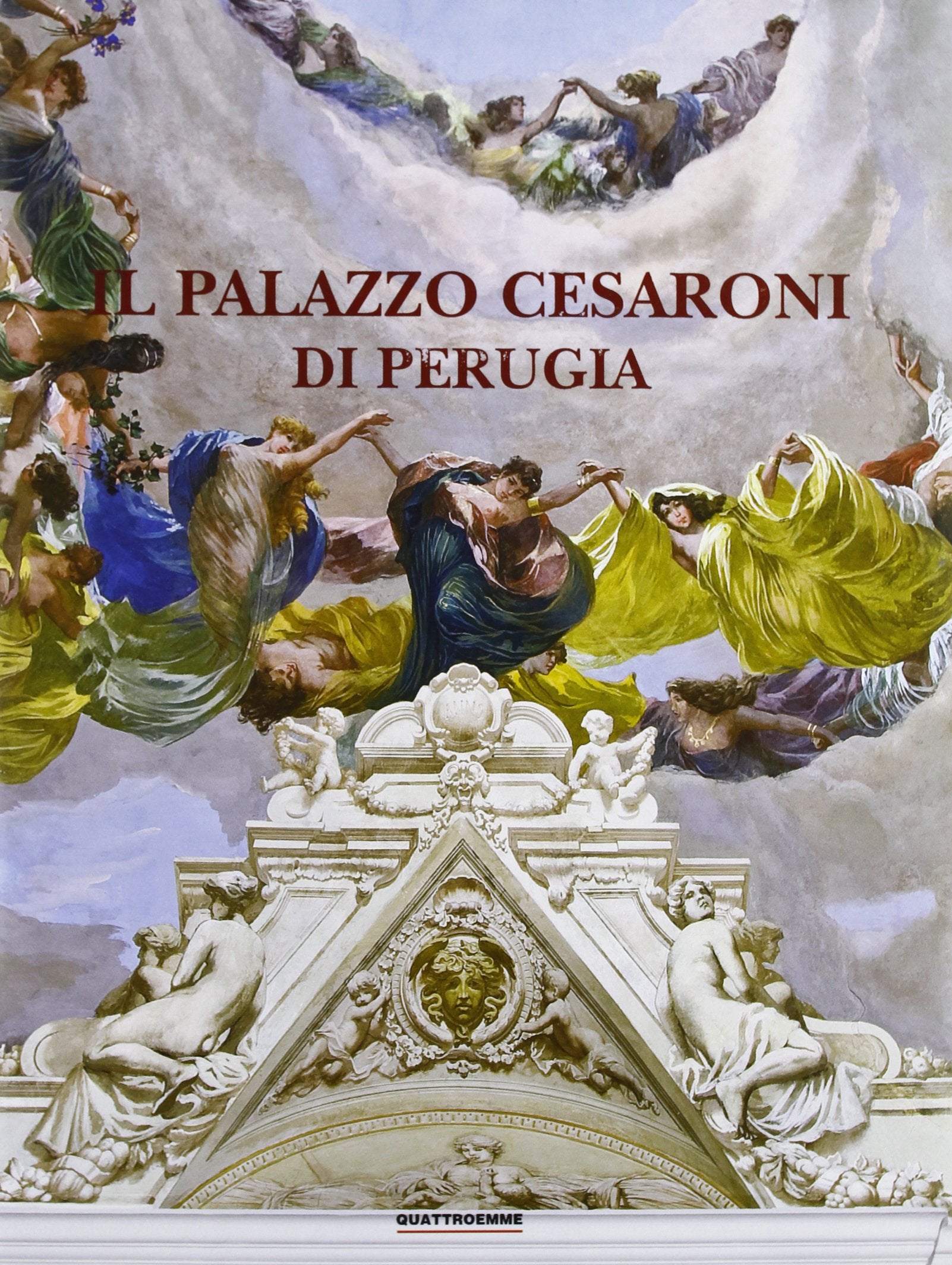 Il palazzo Cesaroni di Perugia book