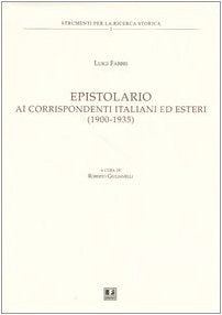 Epistolario ai corrispondenti italiani ed esteri (1900-1935) Books