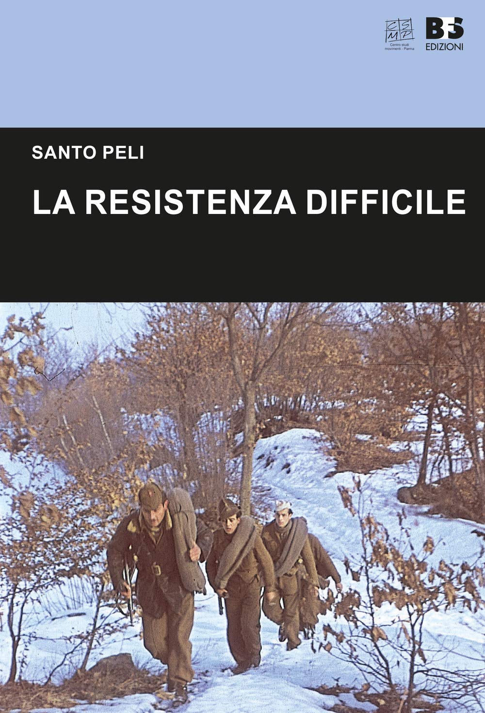 La Resistenza difficile (Cultura storica) Politics & History