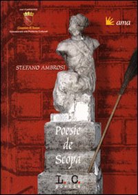 Poesie de scopa (Il resto è poesia) Poetry