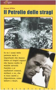 Il petrolio delle stragi. Postille a «L'eresia di Pasolini» Contemporary literature