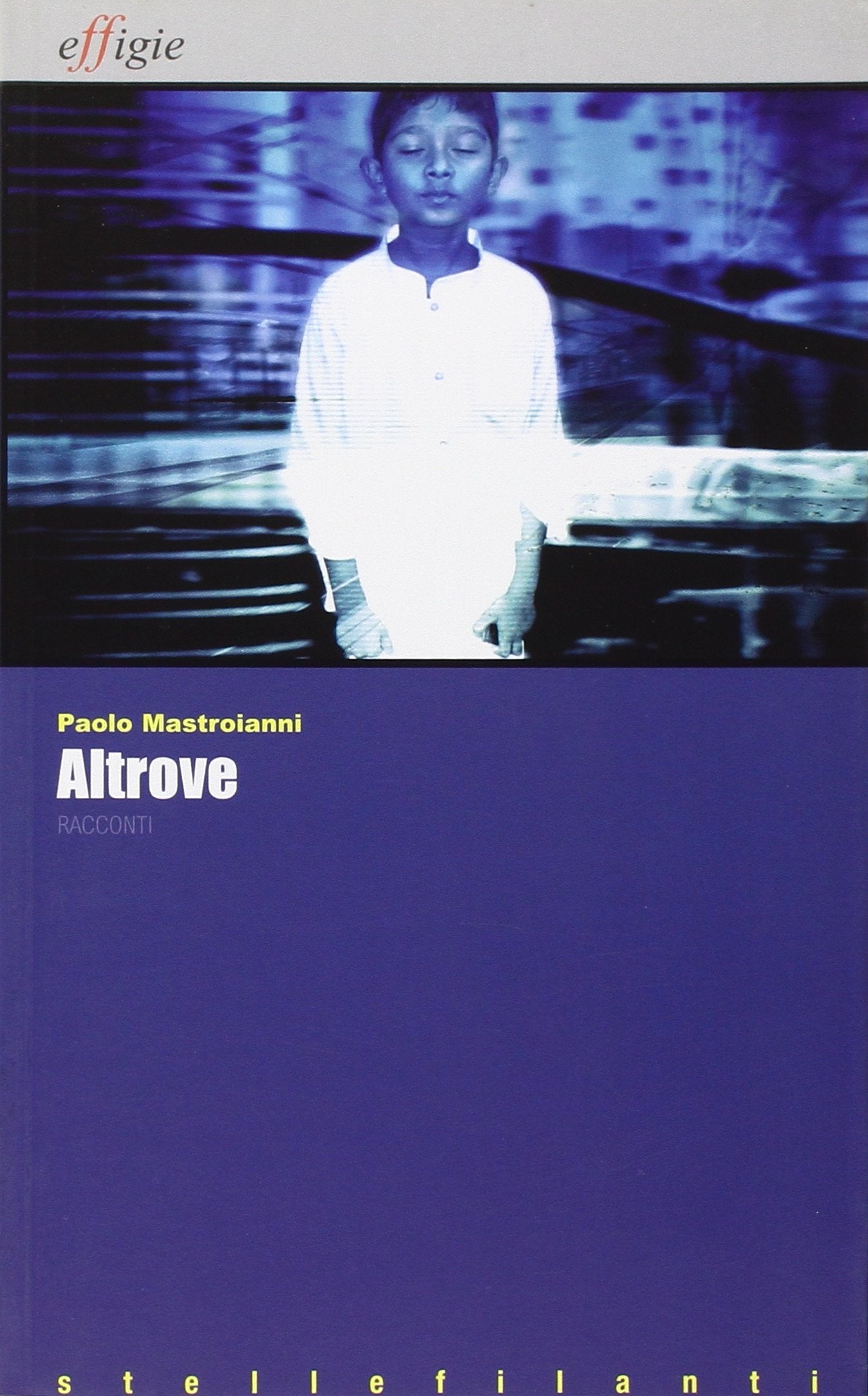 Altrove Essays & Short Stories