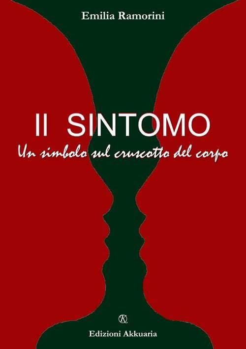 Il sintomo. Un simbolo nel cruscotto del corpo book