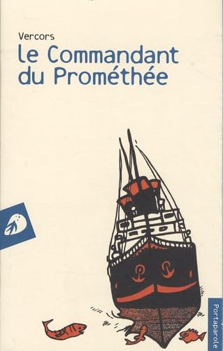 Le Commandant du Prométhée book