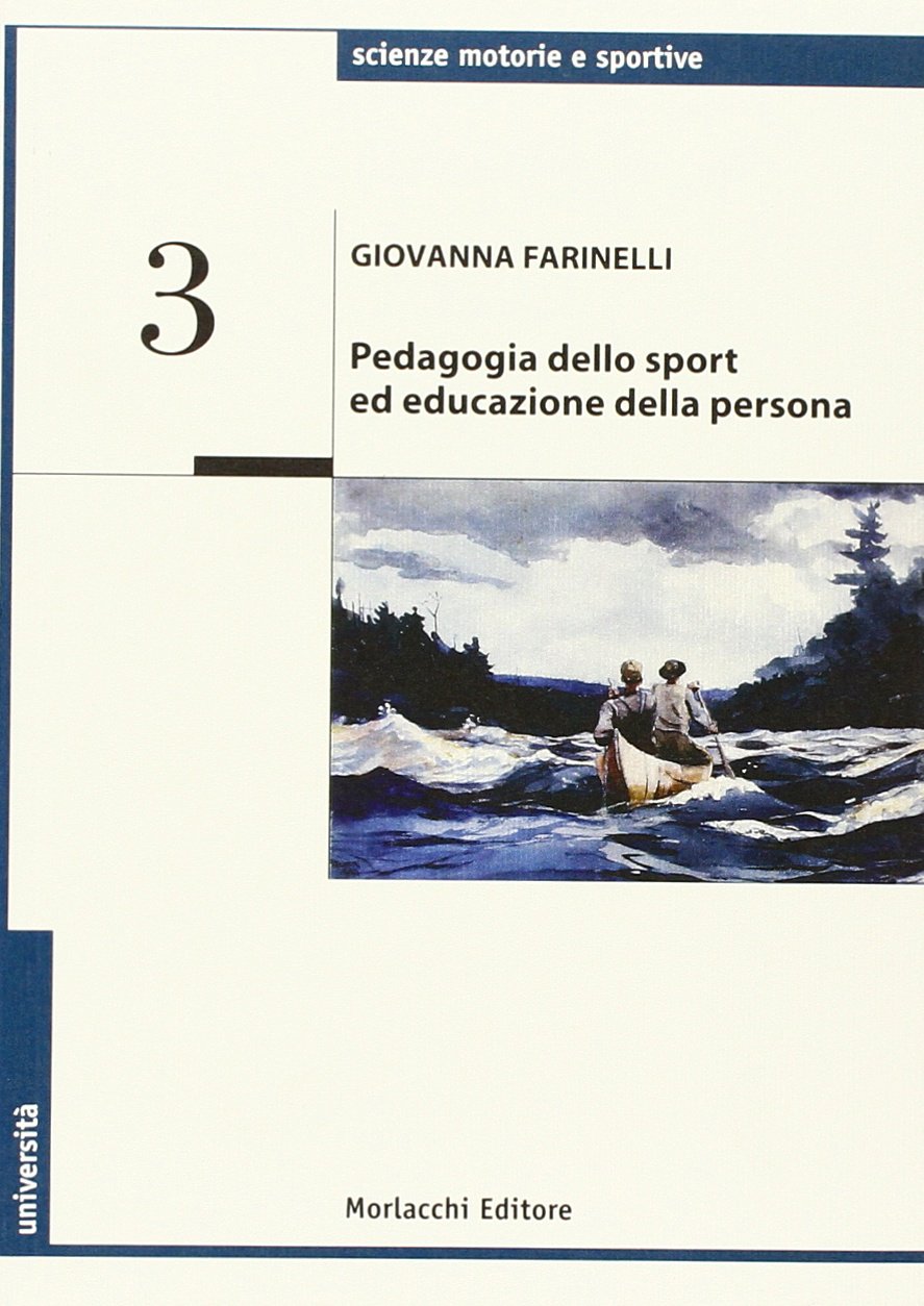 Pedagogia dello sport ed educazione della persona book