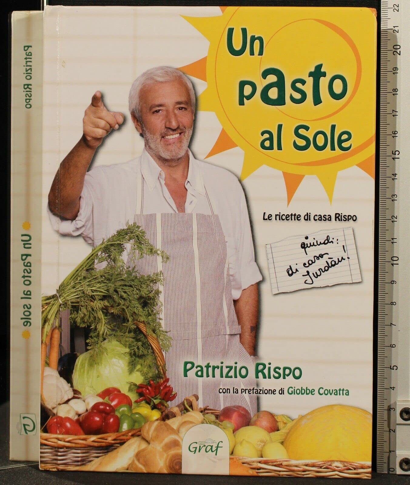 Un pasto al sole. La cucina di casa Rispo/Jurdàn Leisure, Home & Garden