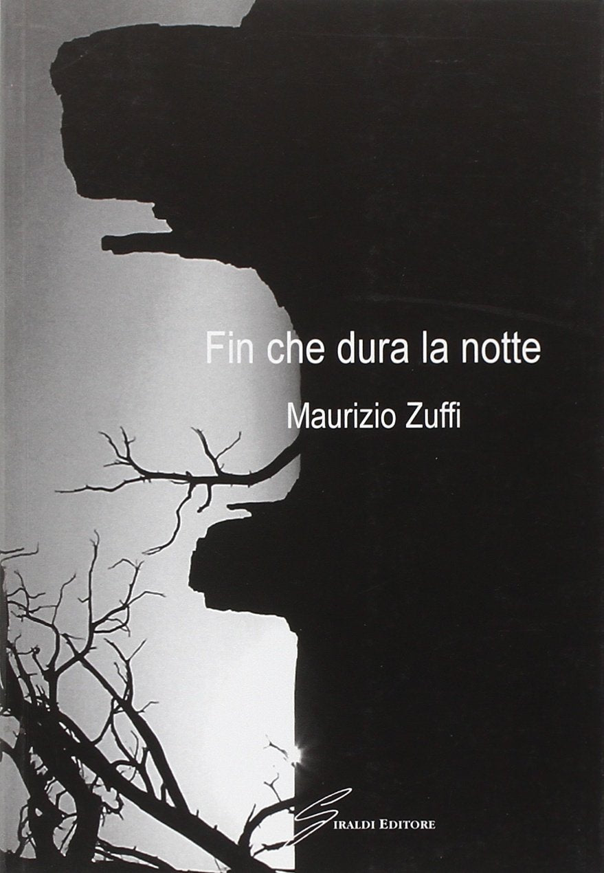 Fin che dura la notte Contemporary literature