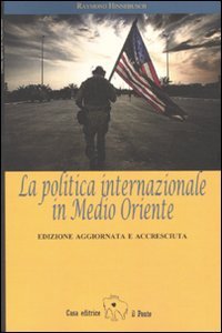 La politica internazionale in Medio Oriente book