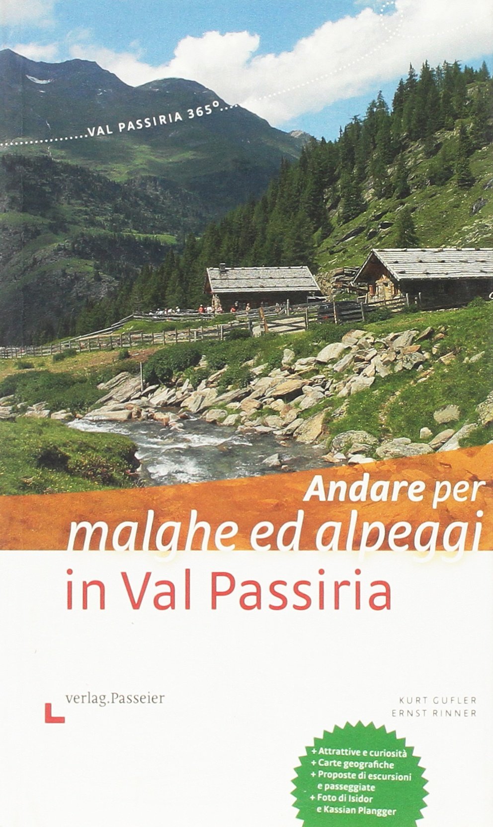 Andare per malghe ed alpeggi in val Passiria book