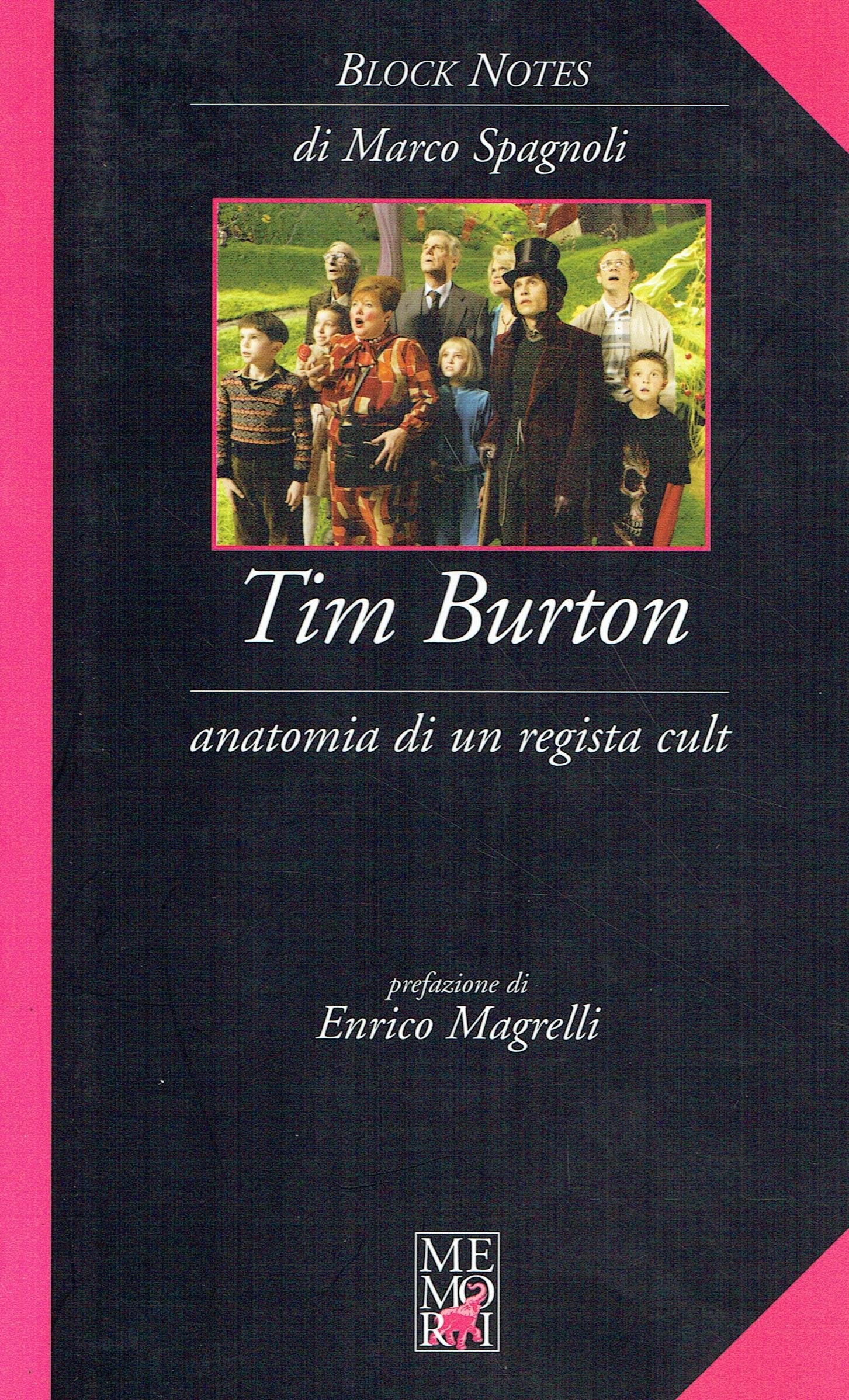 Tim Burton. Anatomia di un regista cult book
