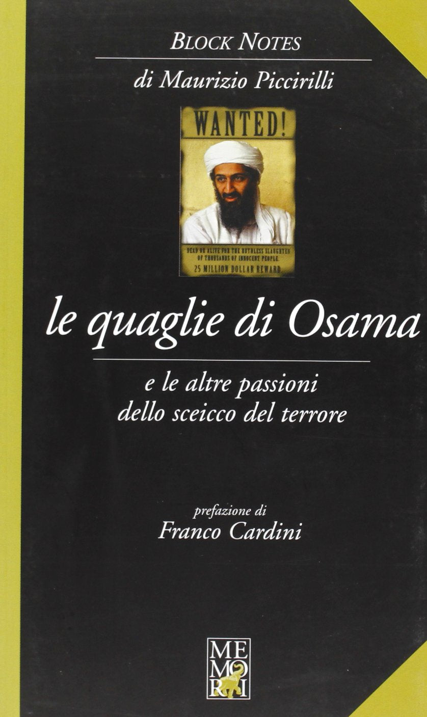 Le quaglie di Osama e le altre passioni dello sceicco del terrore book