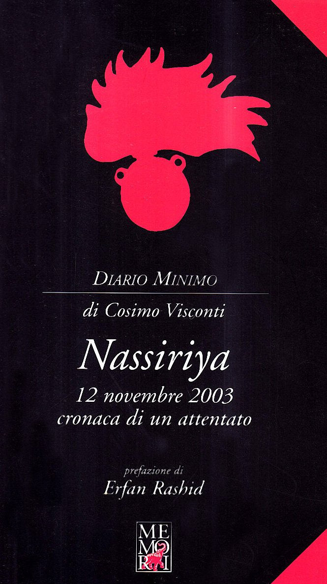 Nassiriya. 12 novembre 2003: cronaca di un attentato book