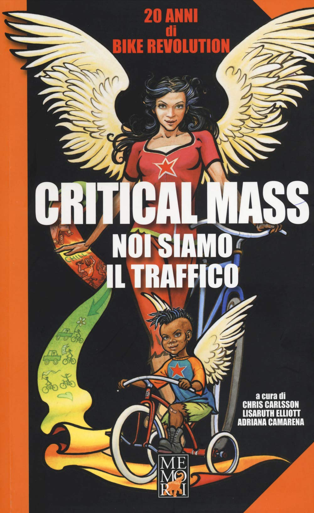 Critical mass. Noi siamo il traffico book