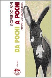 Da pochi a pochi. Appunti di sopravvivenza book