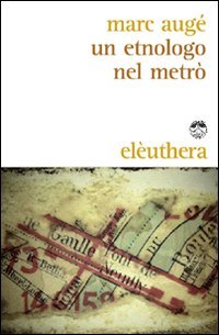 Un etnologo nel metrò book