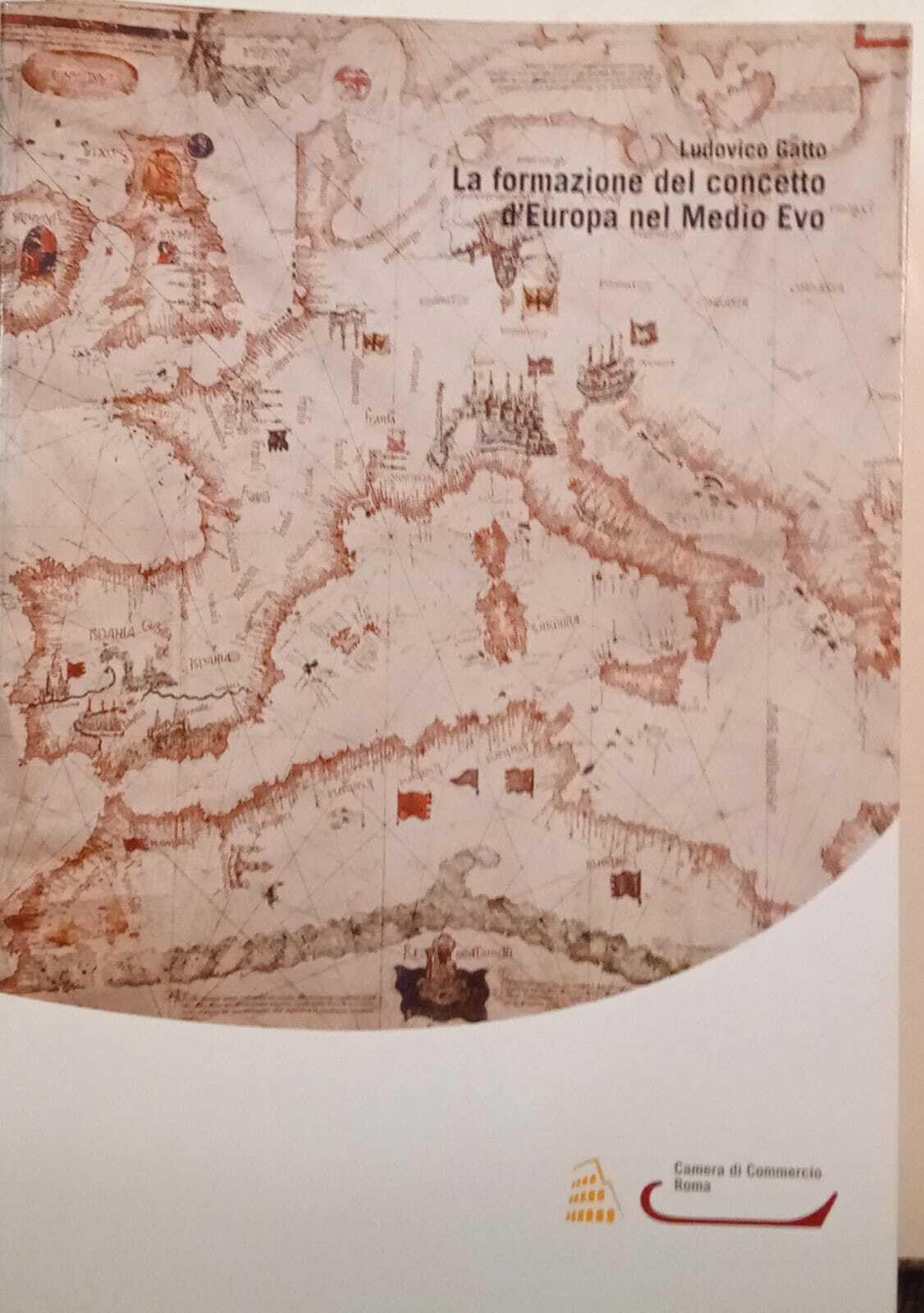 La formazione del concetto d'Europa nel Medio Evo Books