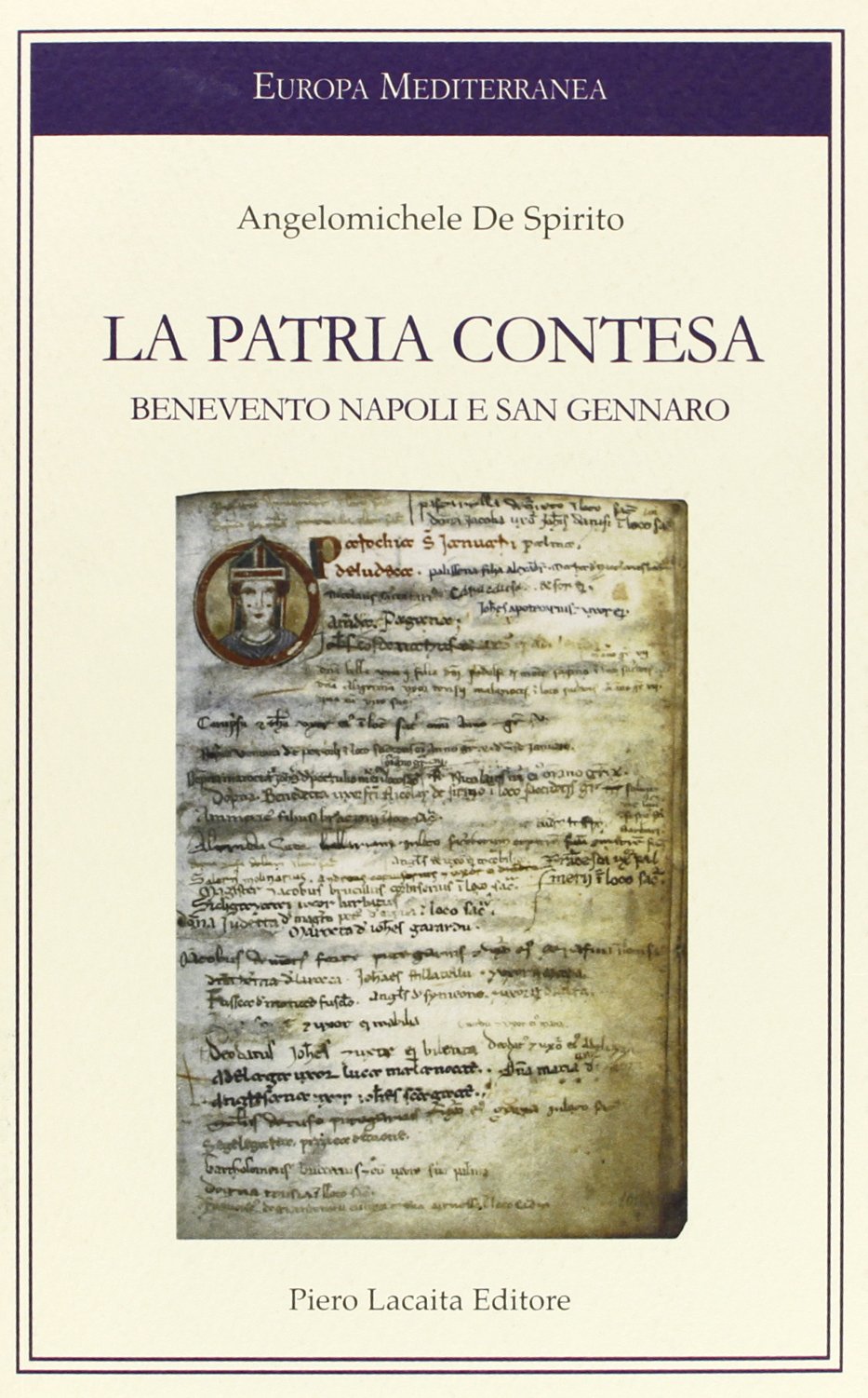 La patria contesa. Benevento, Napoli e San Gennaro book