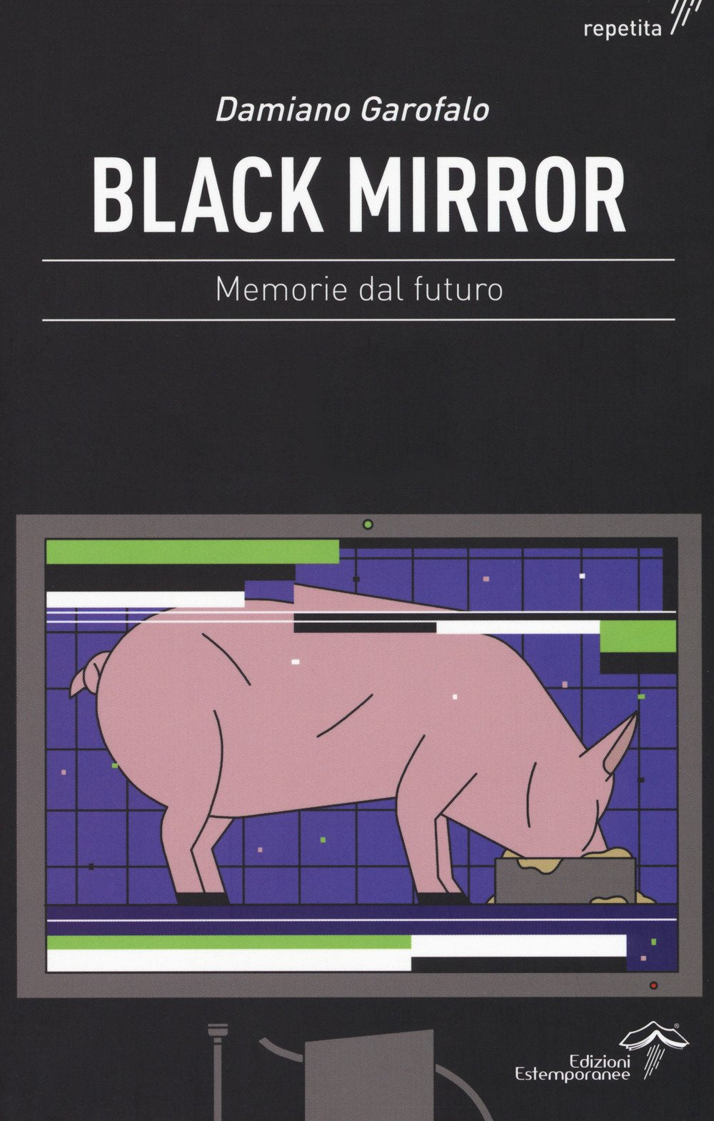 Black mirror. Memorie dal futuro book