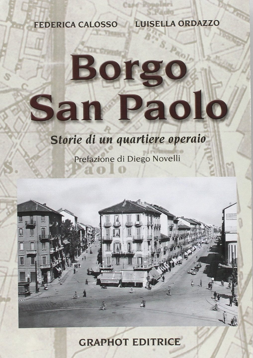 Borgo san Paolo. Storie di un quartiere operaio book