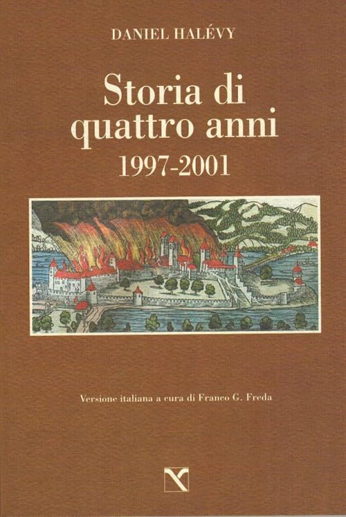 Storia di quattro anni. 1997-2001 (Il cavallo alato) Classics