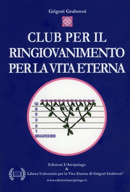 Club per il ringiovanimento per la vita eterna Books