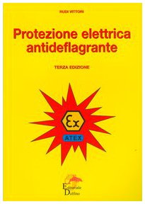 Protezione elettrica antideflagrante Business & Technology