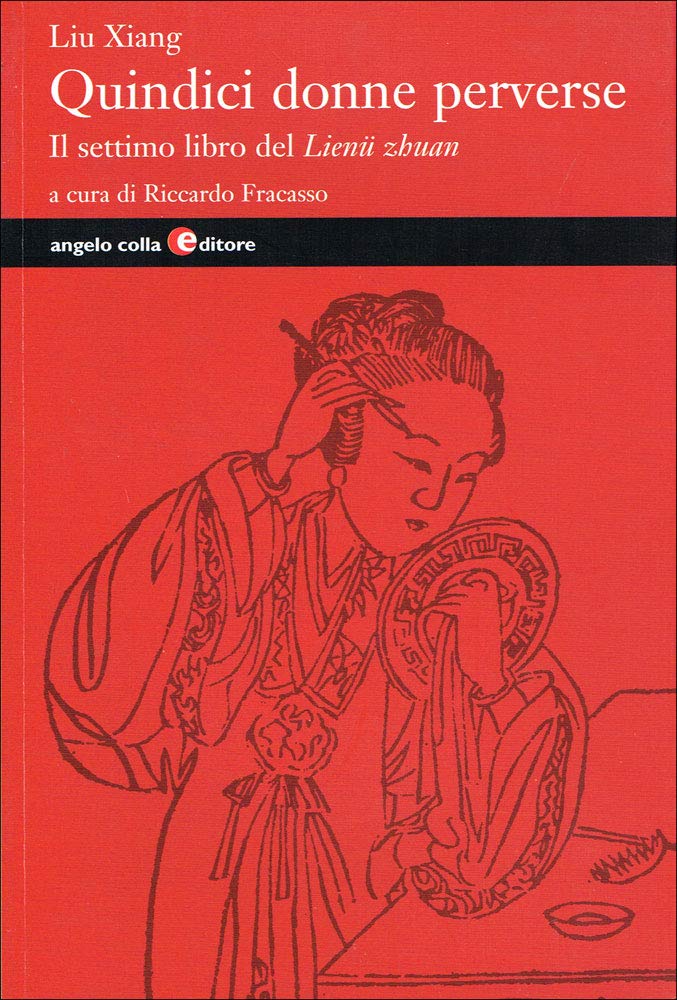 Quindici donne perverse. Il settimo libro del Lienü zhuan book