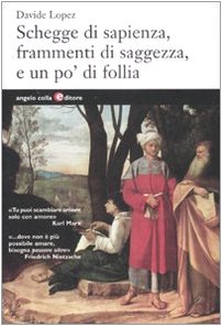Schegge di sapienza, frammenti di saggezza, e un po' di follia book