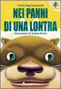 Nei panni di una lontra book