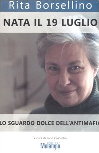 Nata il 19 luglio. Lo sguardo dolce dell'antimafia book