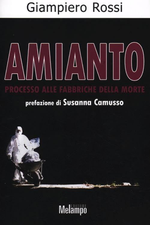 Amianto. Processo alle fabbriche della morte book