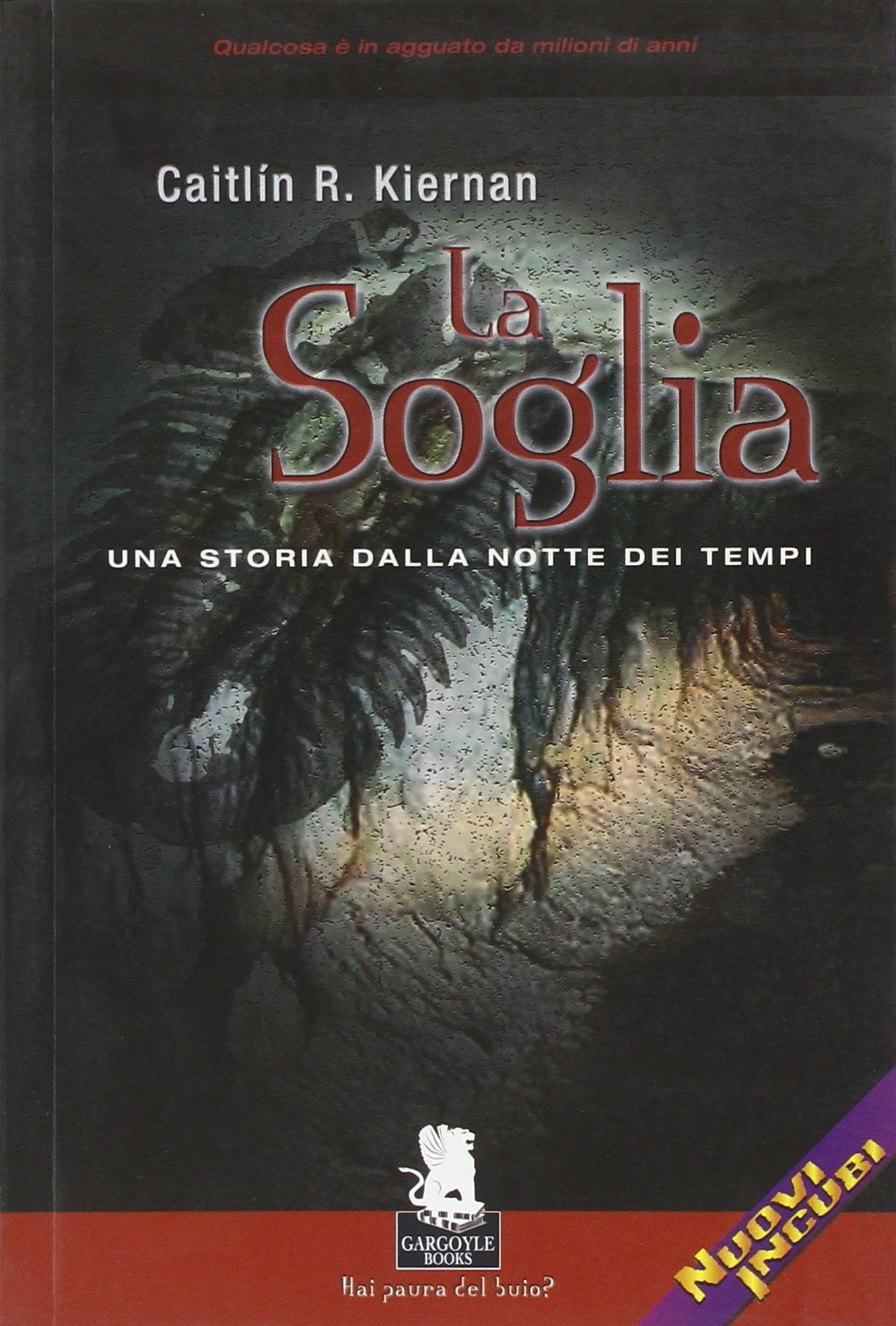La soglia. Una storia dalla notte dei tempi (Nuovi incubi) Horror & Mystery