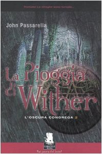 La pioggia di Wither. L'oscura congrega (Vol. 2) book