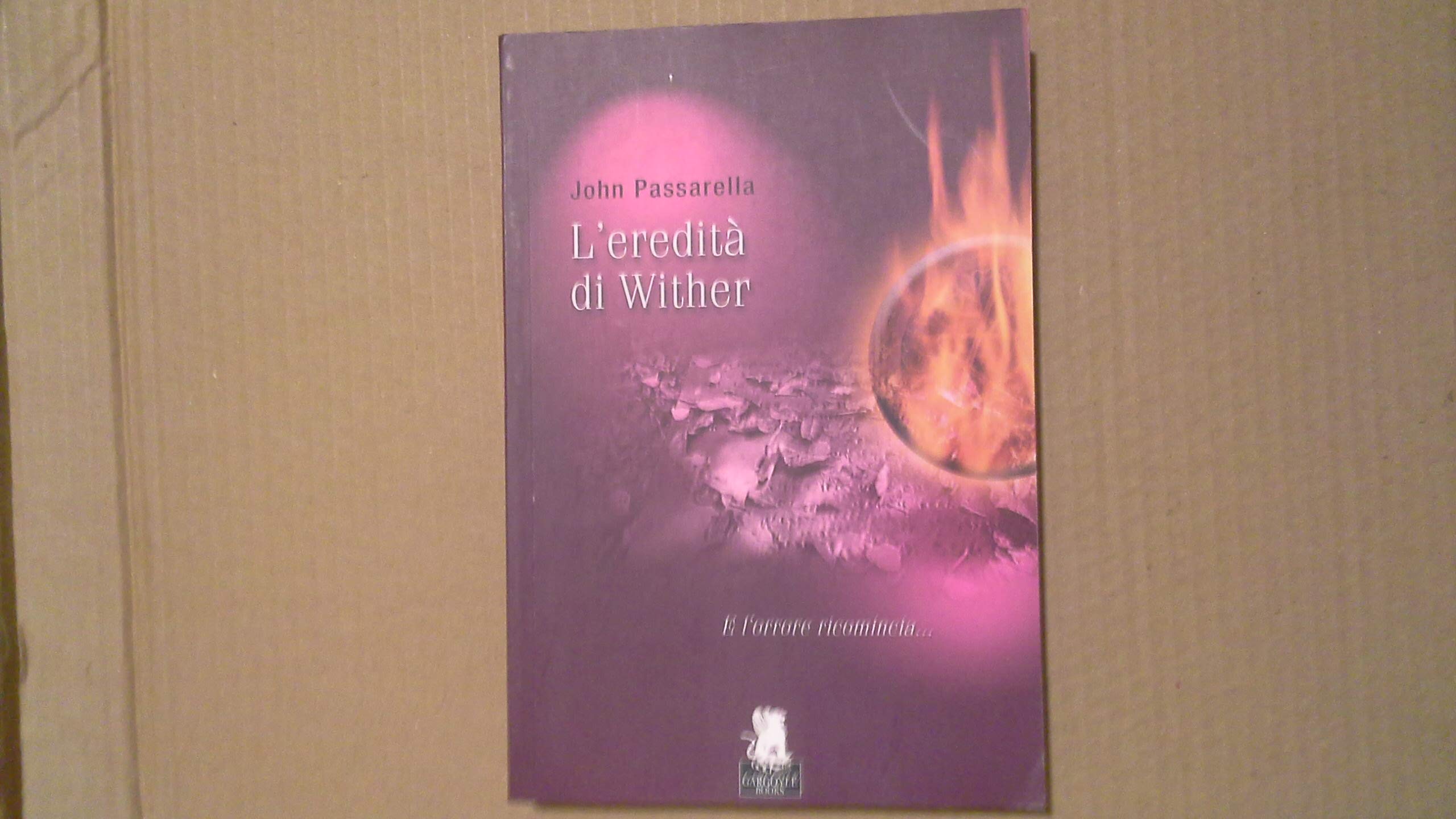 L'eredità di Wither (Nuovi incubi) Horror & Mystery