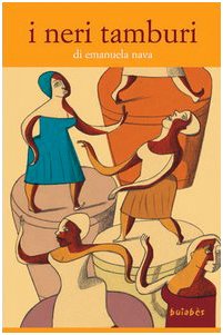 I neri tamburi (Buiabès) Novels & Short Stories