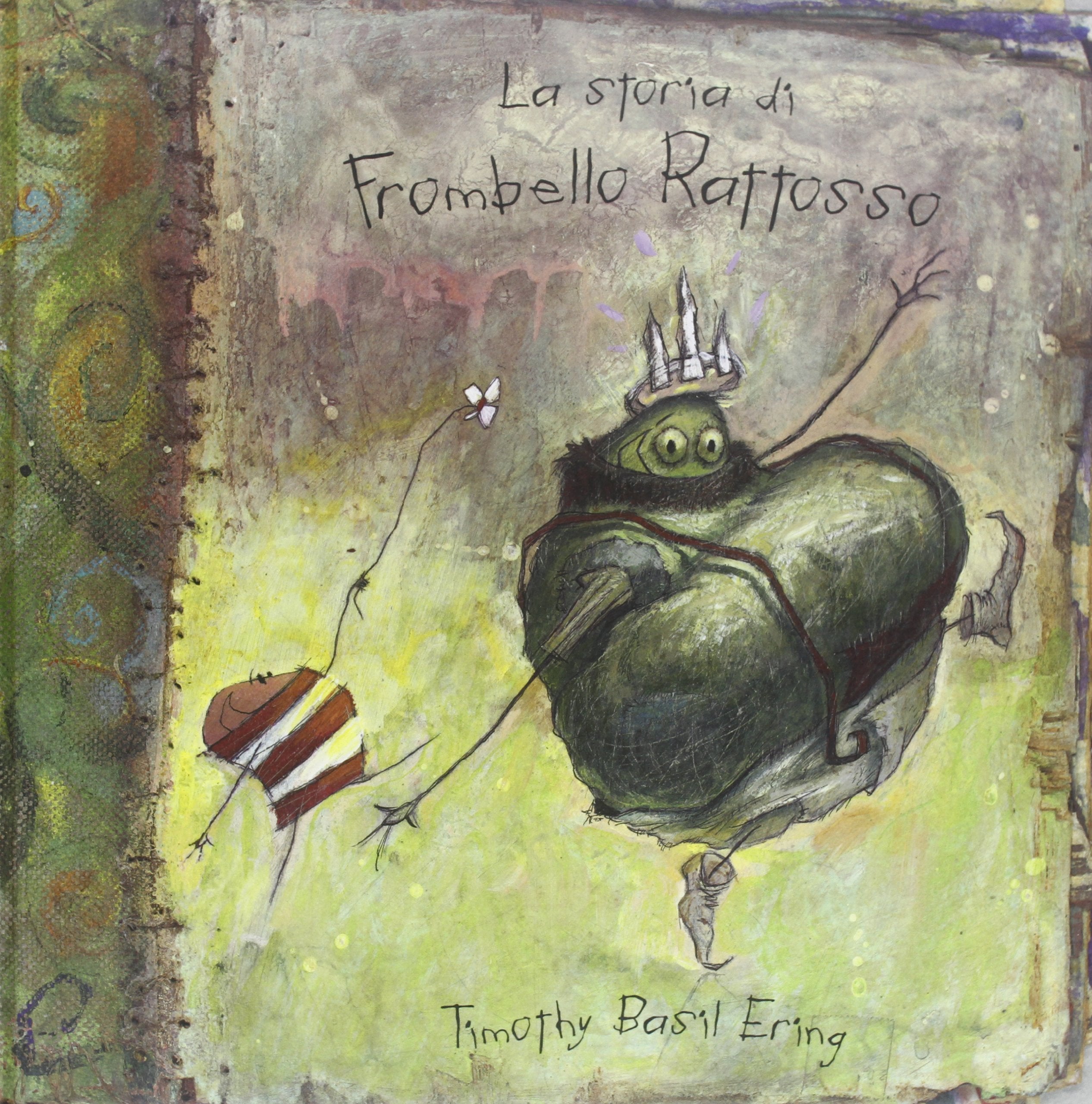 La storia di Frombello Rattosso. Ediz. illustrata book