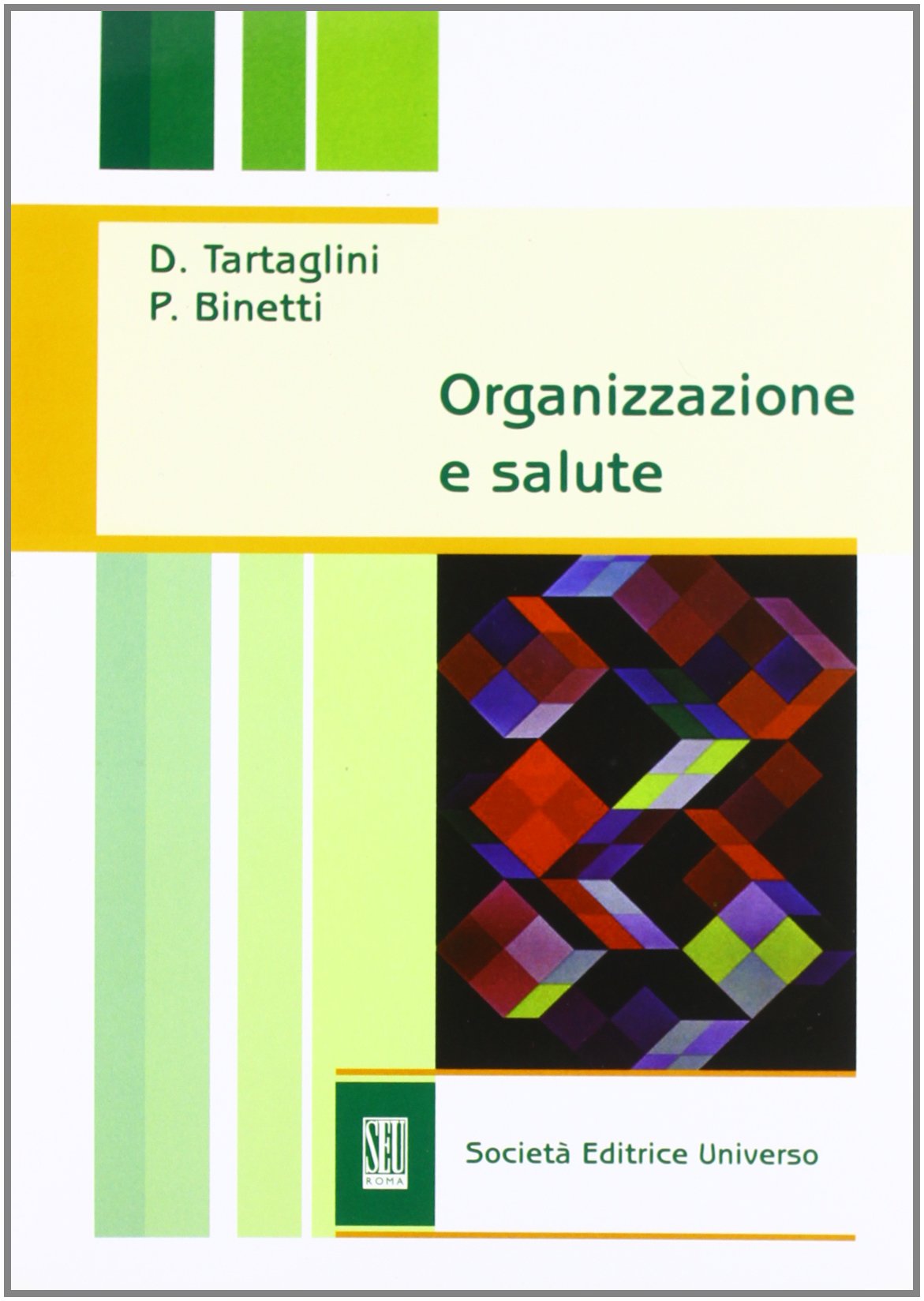 Organizzazione e salute Medicine