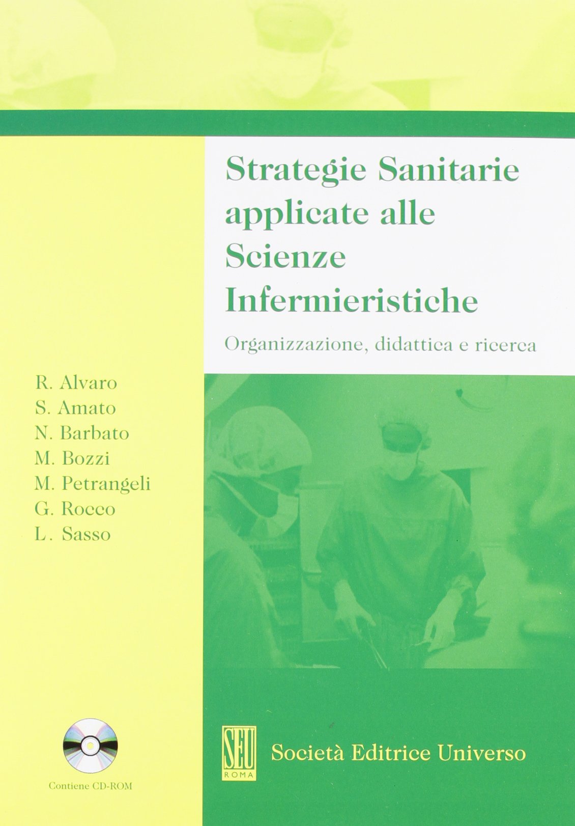 Strategie sanitarie applicate alle scienze infermieristiche book