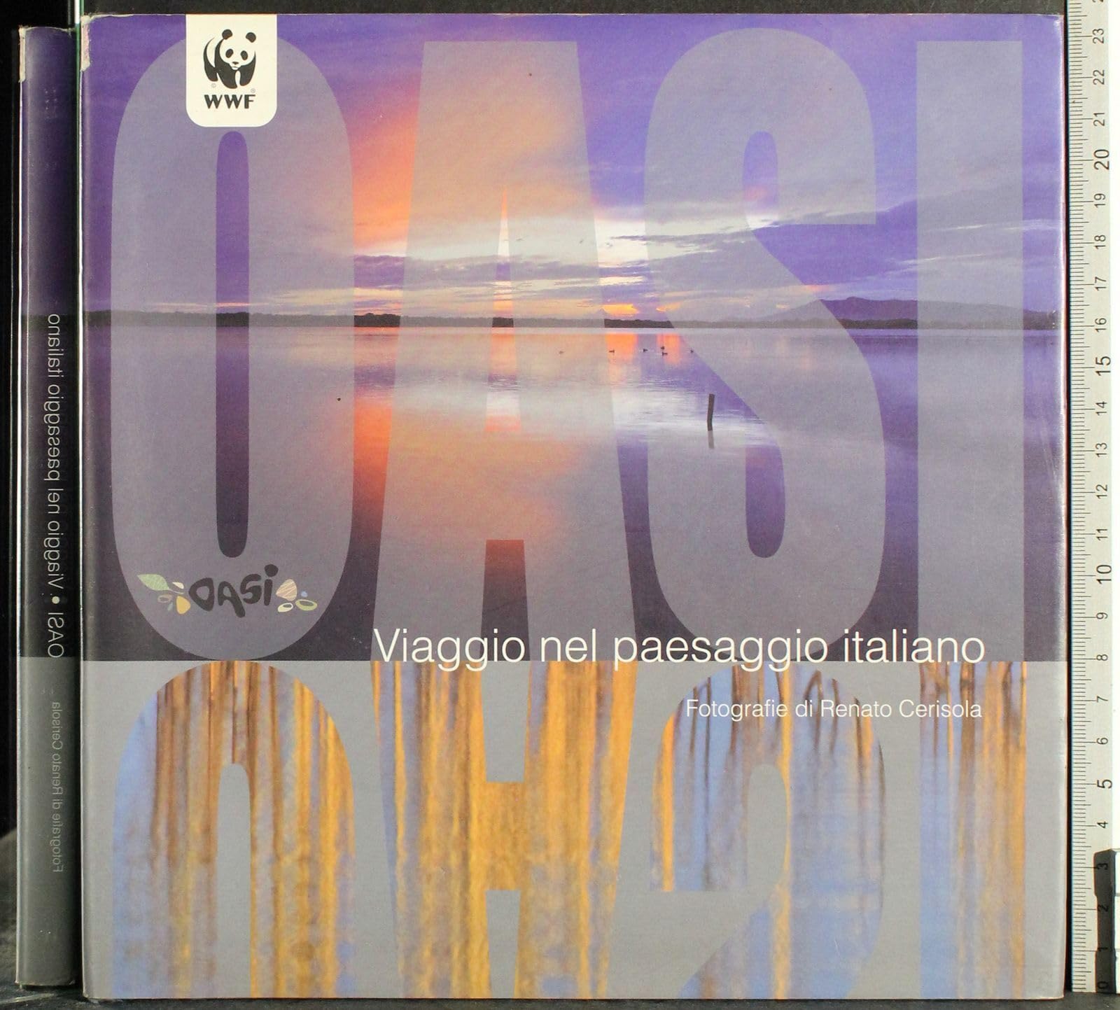 Oasi. Viaggio nel paesaggio italiano. Ediz. illustrata Leisure, Home & Garden