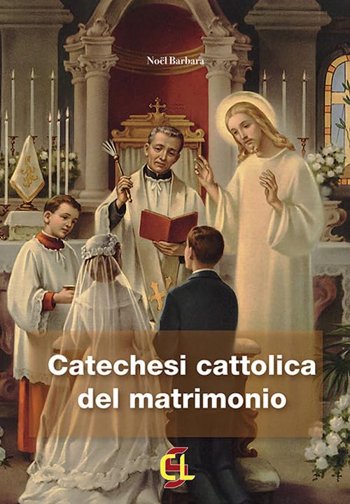 Catechesi cattolica del matrimonio book