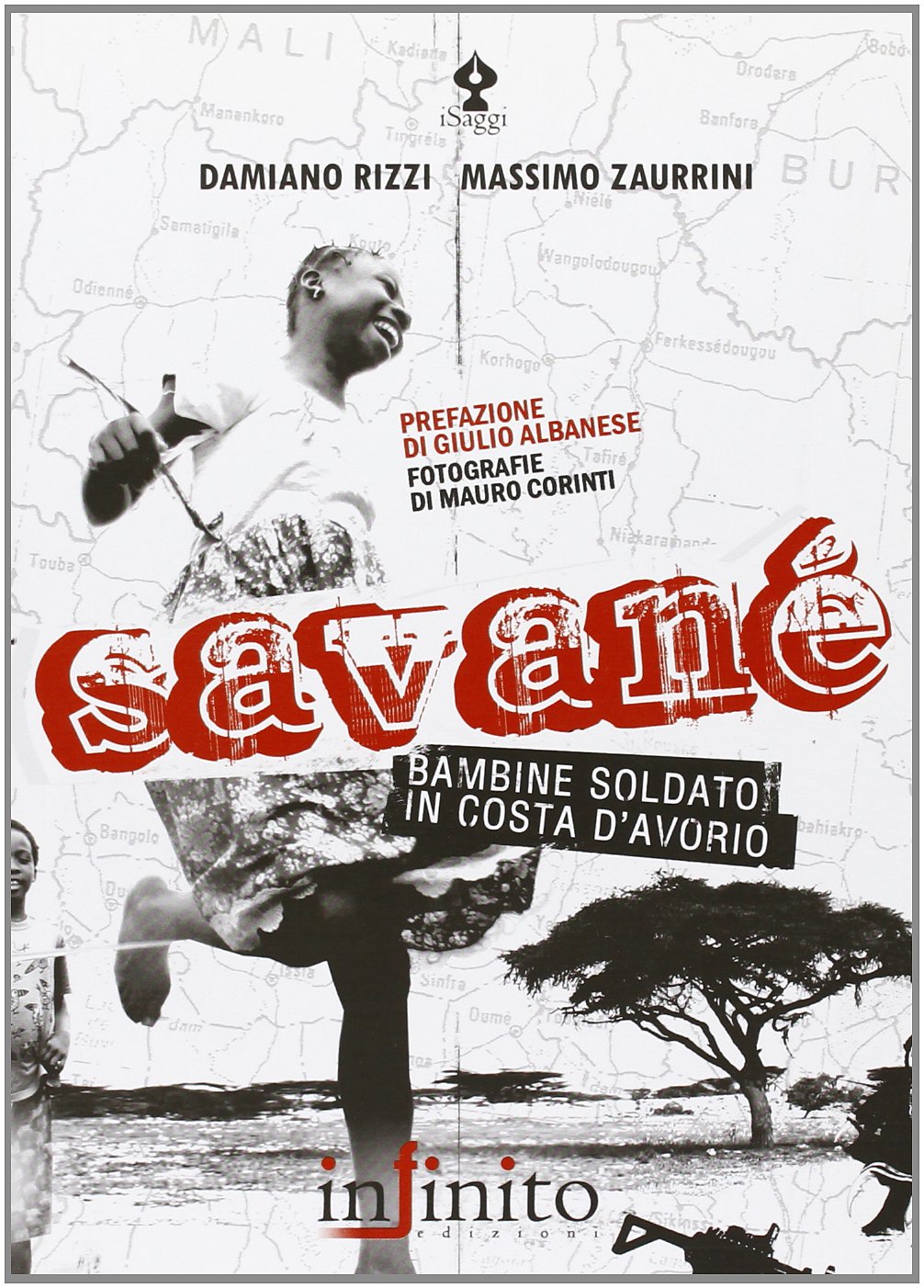 Savané. Bambine soldato in Costa d'Avorio book