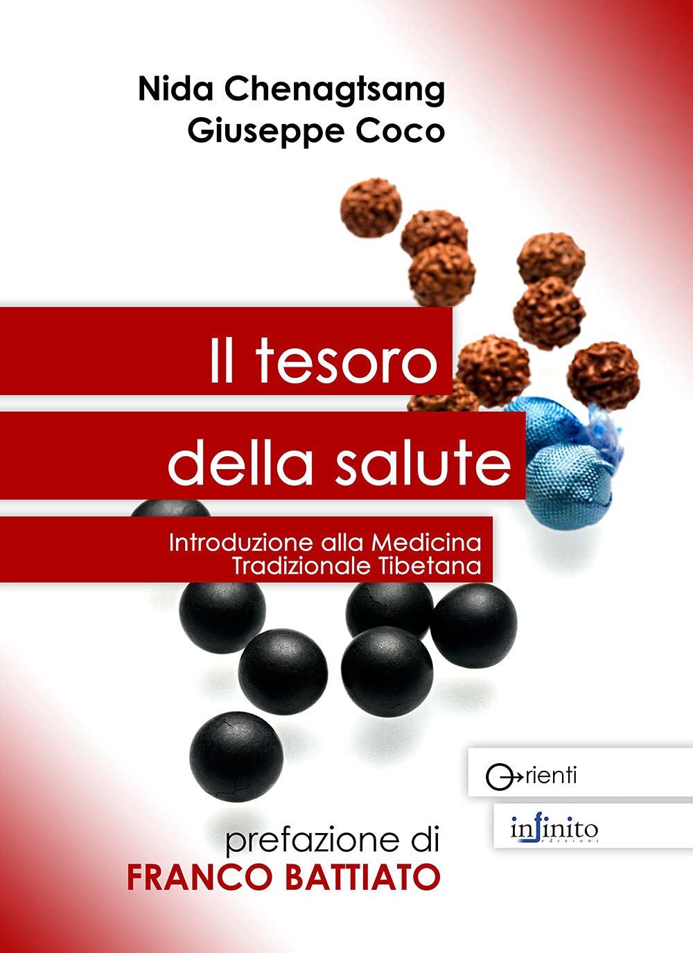 Il tesoro della salute. Introduzione alla medicina tradizionale tibetana Health, Nutrition & Fitness