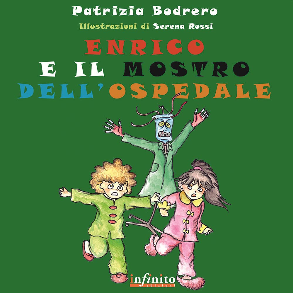 Enrico e il mostro dell'ospedale. Ediz. illustrata book