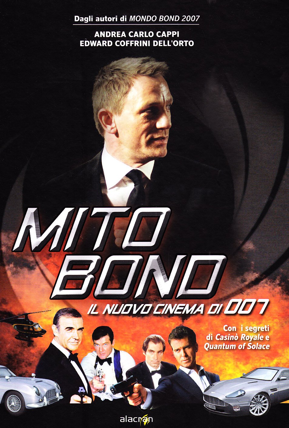 Mito Bond. Il nuovo cinema di 007. Ediz. illustrata book