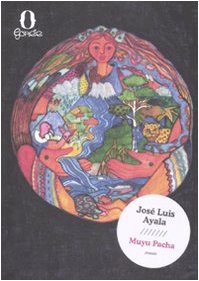 Muyu Pacha. Tempo circolare. Testo aymara a fronte book