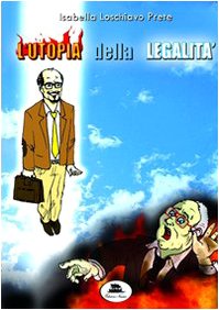 L'utopia della legalità Contemporary literature