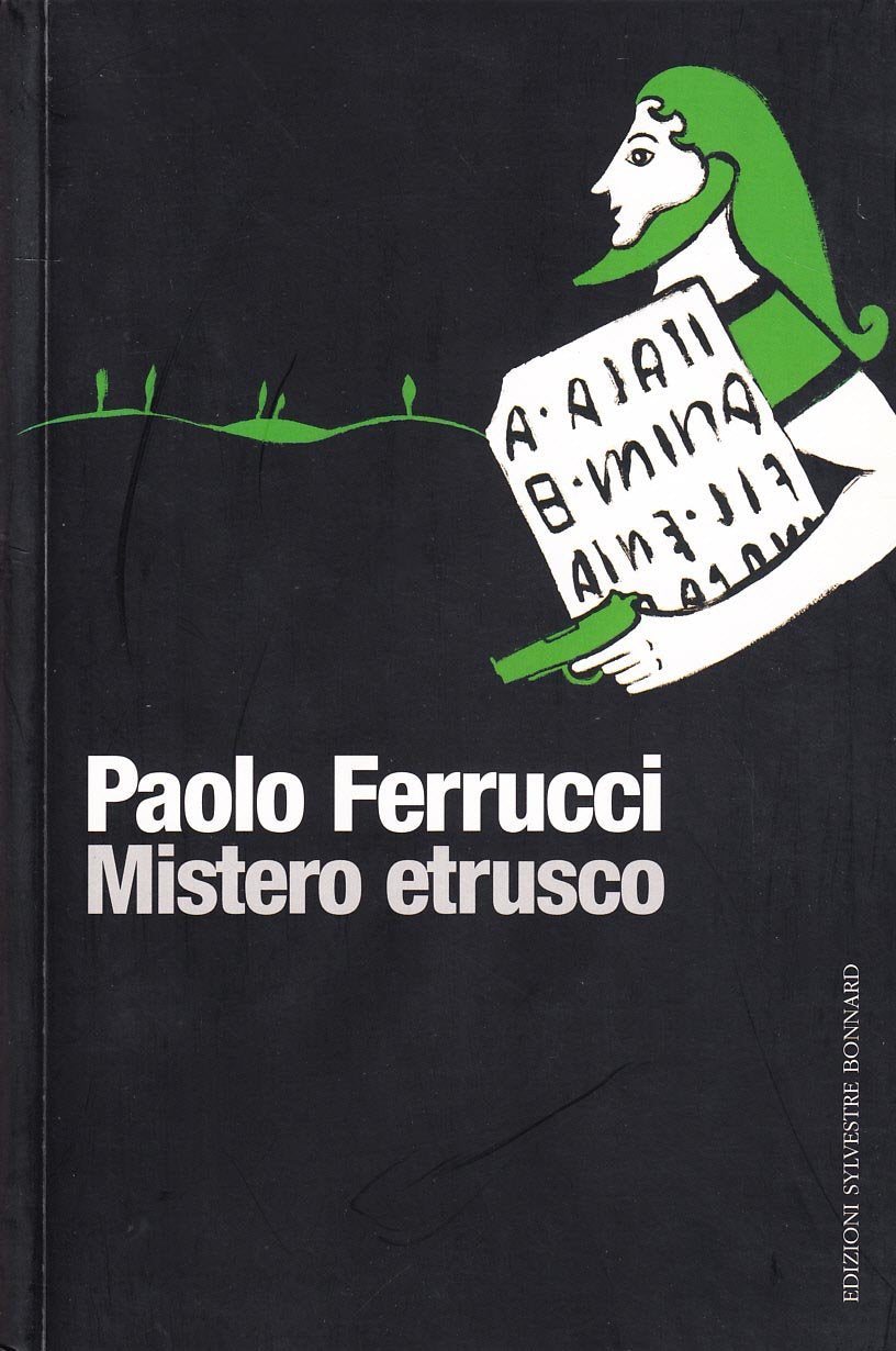Mistero etrusco (Il piacere di leggere) Contemporary literature